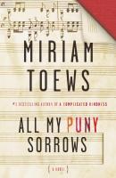 toews_allmypunysorrows_cover